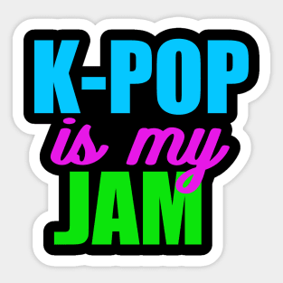 K-Pop is My Jam Sticker